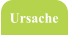 Ursache